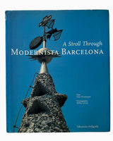 A Stroll Through Modernista Barcelona