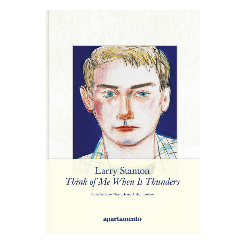 Apartamento Magazine Larry Stanton: Think of Me When It Thunders 