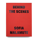 Sofia Malamute Behind The Scenes