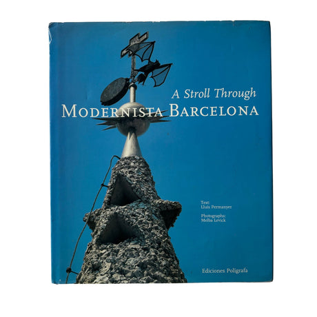 Pestil Books for vitruta A Stroll Through Modernista Barcelona