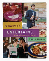 America Entertains: A Year of Imaginative Parties