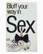 Pestil Books for vitruta Bluff Your Way In Sex