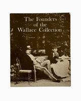 The Founders of the Wallace Collection