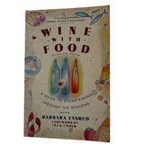 Pestil Books for vitruta Wine with Food: A Guide to Entertaining through the Seasons 